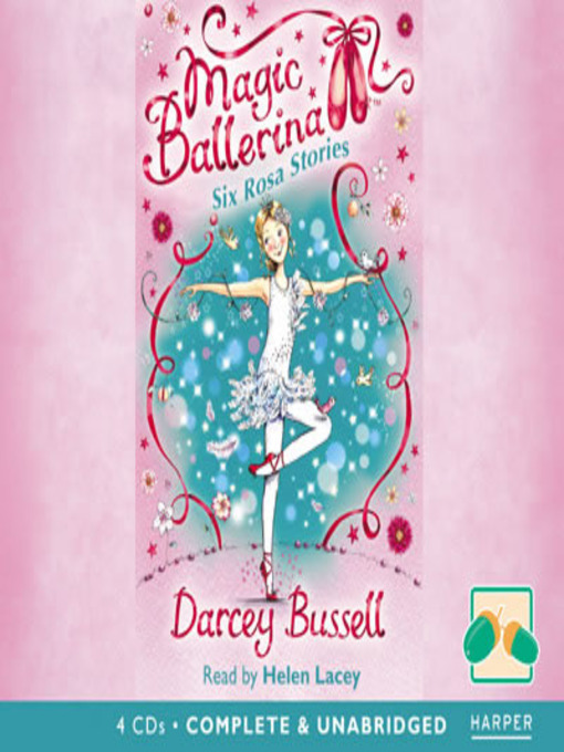 Title details for Six Rosa Stories by Darcey Bussell - Available
